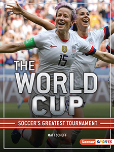 Cover Art for The World Cup: Soccer's Greatest Tournament