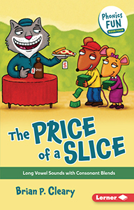Cover Art for The Price of a Slice: Long Vowel Sounds with Consonant Blends