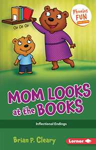 Cover Art for Mom Looks at the Books: Inflectional Endings
